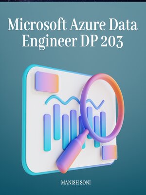 cover image of Microsoft Azure Data Engineer DP 203